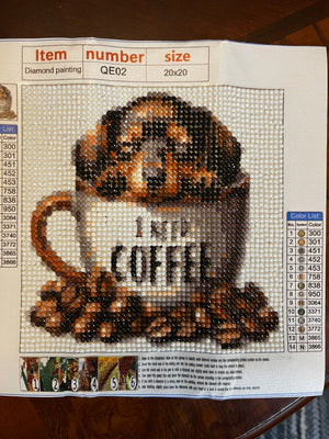 Need Coffee Diamond Painting