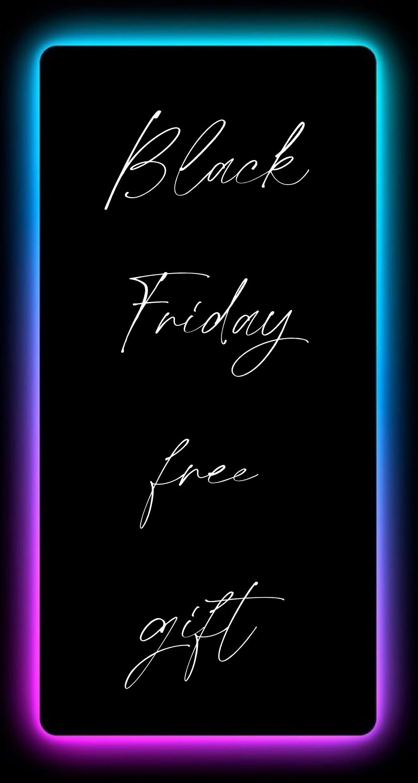 Black Friday Free Gift